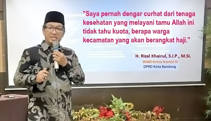 DPRD - Rizal Khairul Kualitas Pelayanan Bagi Calon Jemaah Haji Warga Kota Bandung Harus Terus Meningkat -71310-